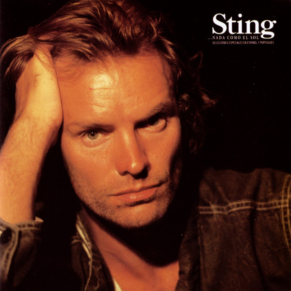 Sting - ...Nada Como El Sol (Selecciones Especiales En Espanol Y Portugues) (1 CD)