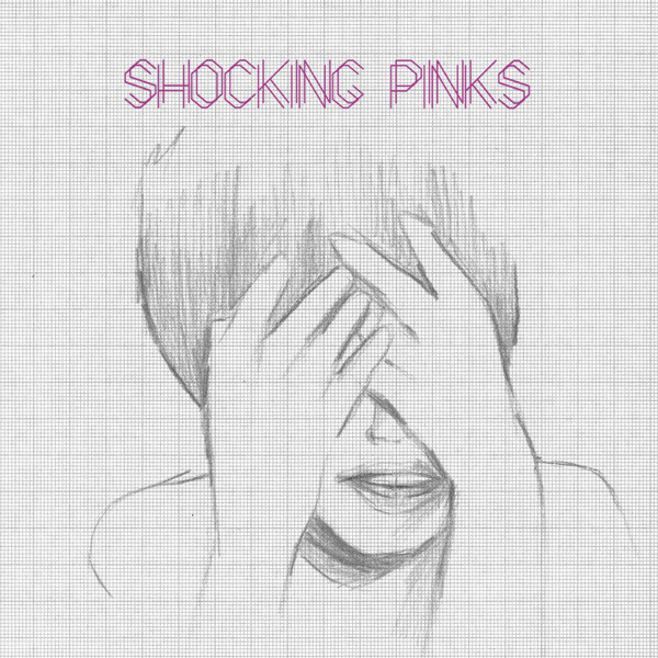 

SHOCKING PINKS - Shocking Pinks (1 CD)