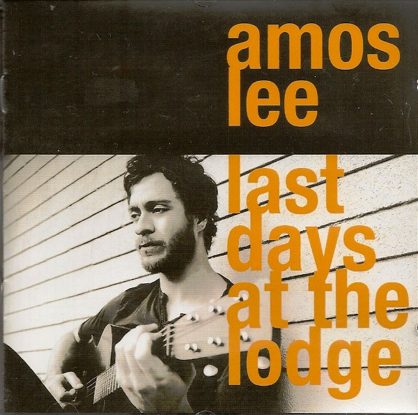 

Lee. Amos - Last Days At The Lodge (1 CD)