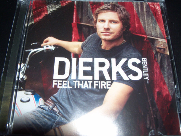 

Dierks Bentley - Feel That Fire (1 CD)
