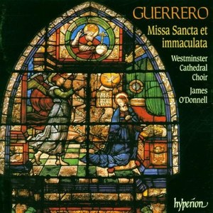 

Guerrero: Missa Sancta et immaculata, 1 CD