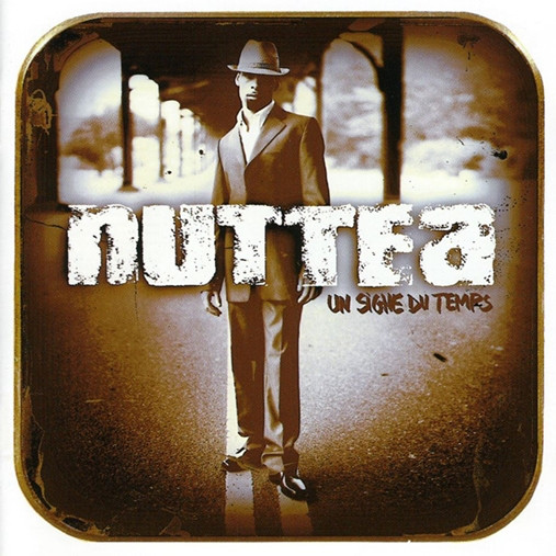 Nuttea. Daddy - Signe Du Temps (1 CD)