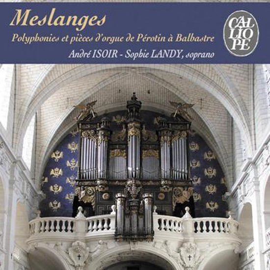Various Composers: Meslanges - Perotin to Balbastre