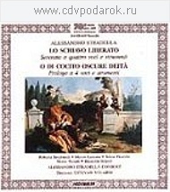 Invernizzi / Lazzara / Velardi & Alessandro Stradella: Lo Schiavo Liberato (French Import)