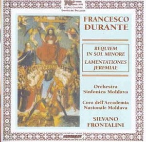 Francesco Durante: Durante: Requiem and Lamentations