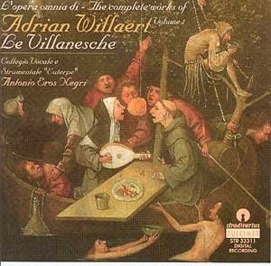 фото Adrian willaert: complete works vol. 1 "le villanesche" stradivarius