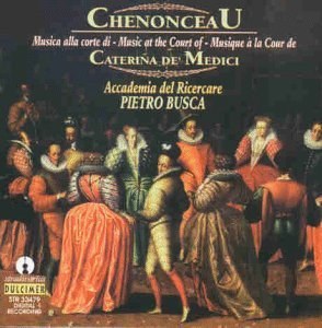 Anonimi: Chenonceau, Musique a la Cou de Caterina De Medici