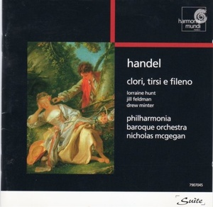 George Frideric Handel: Handel - Clori, Tirsi e Filemo / Hunt, Feldman, Minter; PBO