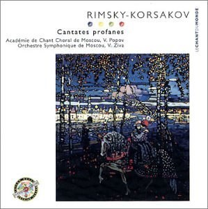 

Rimsky-Korsakov: Cantates Profane (Secular Catatas), 1 CD