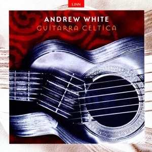 

Andrew White: Guitarra Celtica, 1 CD