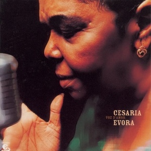 EVORA CESARIA: Voz D`amor