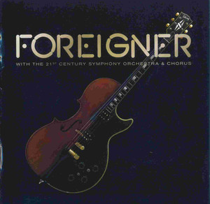 

FOREIGNER - 21st Century Orchestra, 1 CD