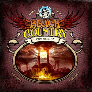 BLACK COUNTRY COMMUNION - Black Country Communion