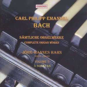 

BACH, C.P.E. - Complete Organ Works Vol.1, Hahn, J., 1 CD