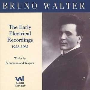

SCHUMANN / WAGNER - 1925-1931, Walter, B., 1 CD