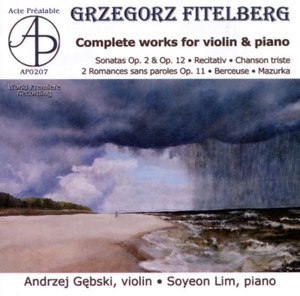 FITELBERG - Complete Works For Violin And Piano, Gebski, A.