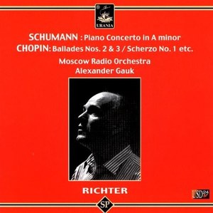 фото Schumann, piano concerto; chopin, ballades 2 & 3; scherzo #1 - richter urania