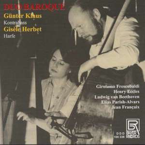 

Frescobaldi / Eccles / Beethoven & Guenter / Herbet, Gisele Klaus: Duo Baroque, 1 CD