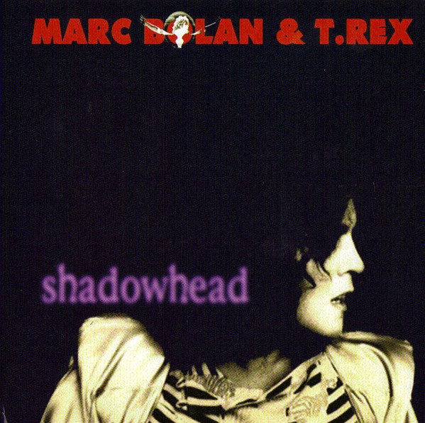 T. Rex Shadowhead (LP)