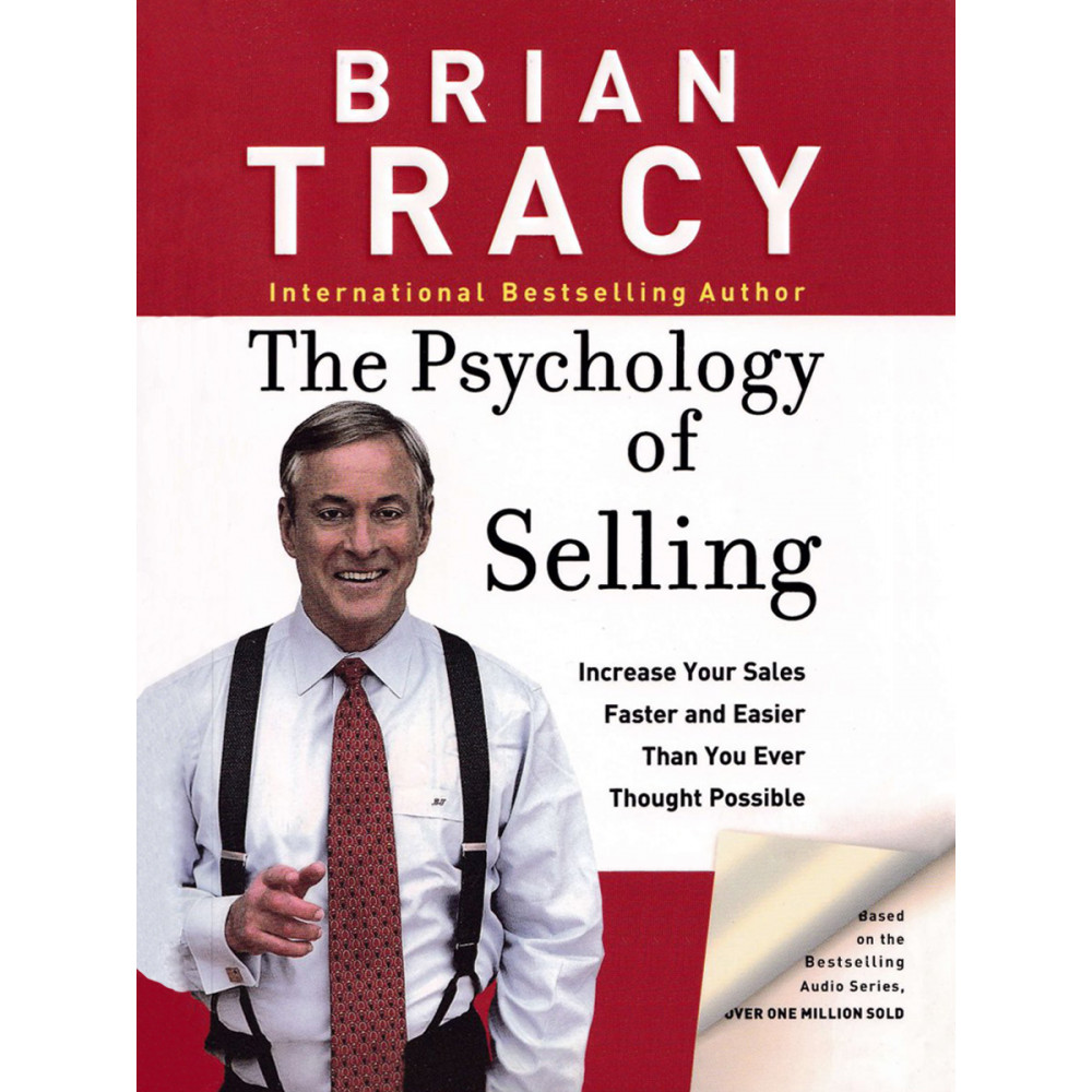 

The Psychology of Selling