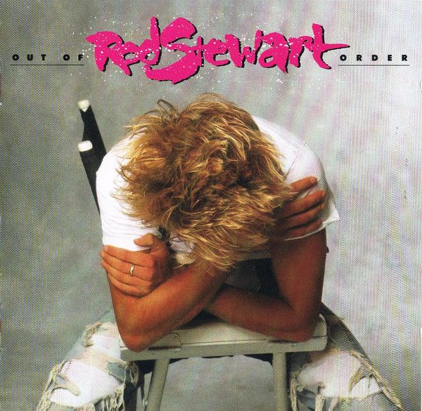 

Rod Stewart - Out Of Order (1 CD)