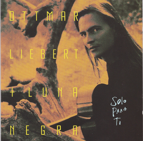 Ottmar Liebert - Solo Para Ti (1 CD)