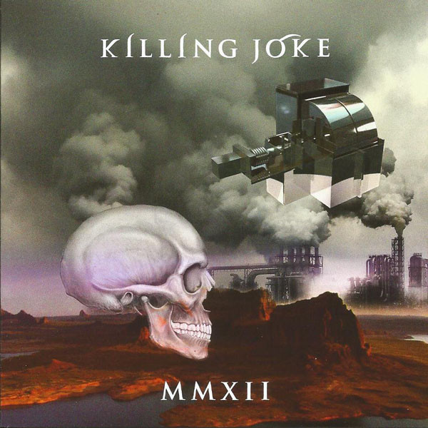

Killing Joke - Mmxii (1 CD)
