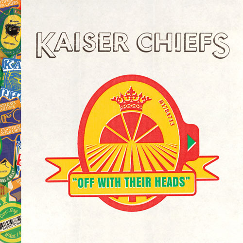 Kaiser Chiefs: Off With Their Heads (1 CD)