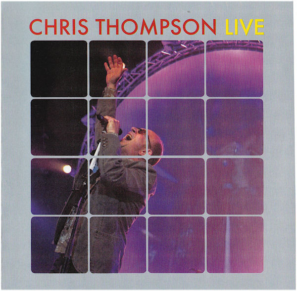 Chris Thompson: Live (1 CD)