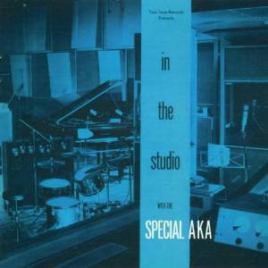 

SPECIAL AKA, THE: In The Studio With The Special Aka (cd)