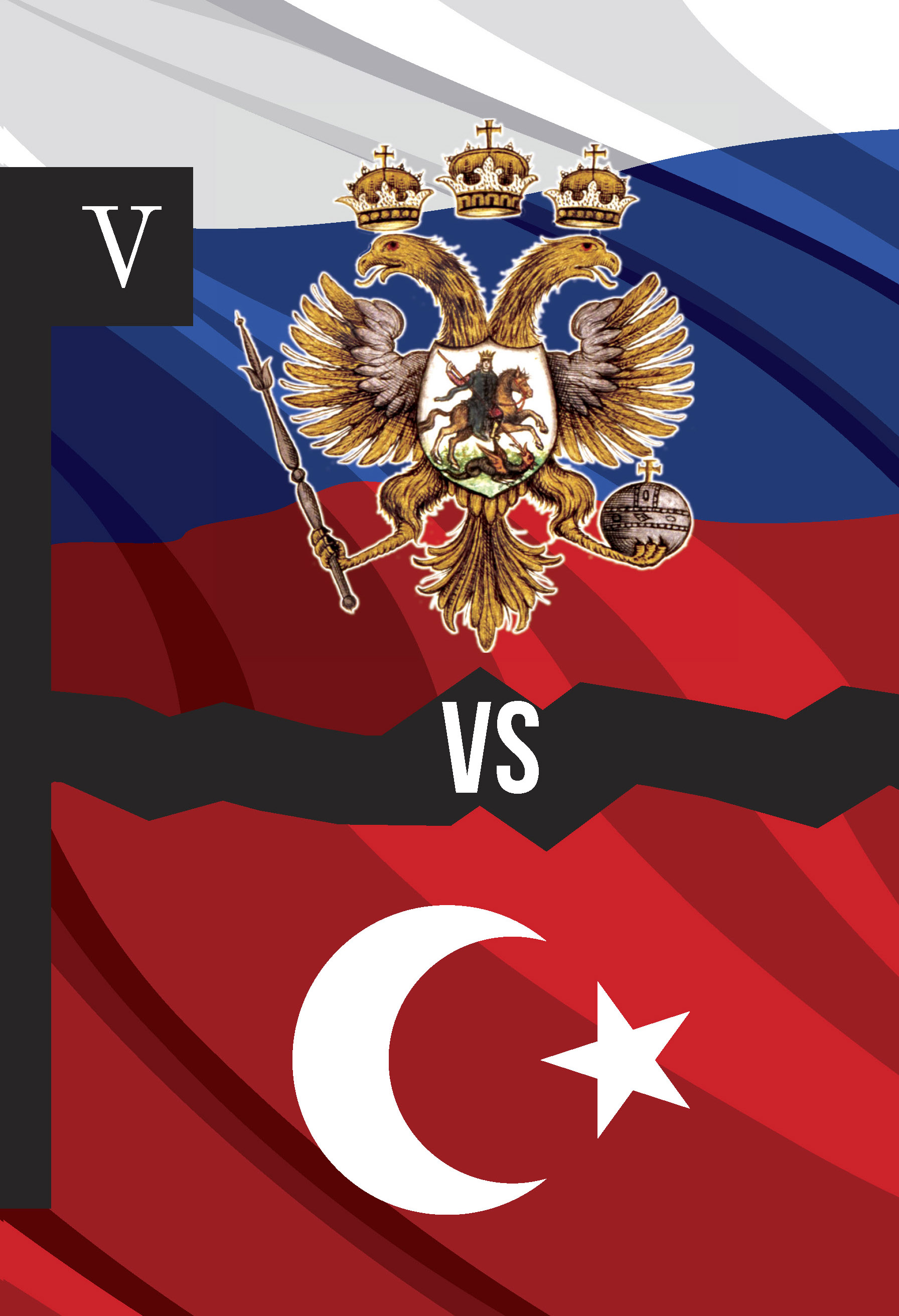 

Россия vs Турция: Избранные произведения о истории Русско-Турецких конфликтов. Книга 5