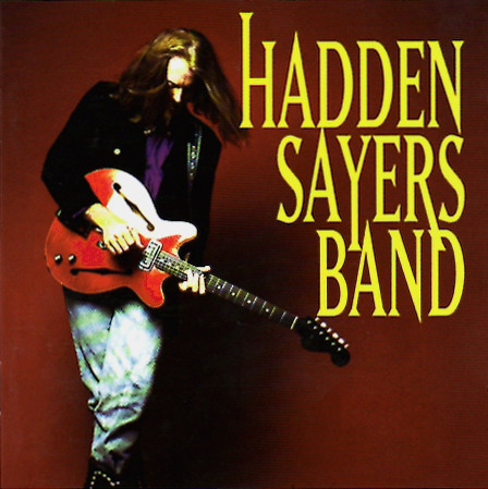 

Hadden Sayers Band: Hadden Sayers Band (1 CD)