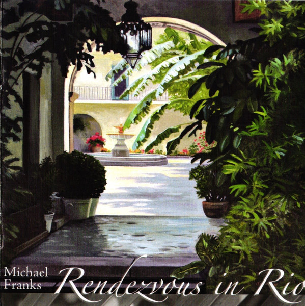 

Michael Franks - Rendezvous In Rio (1 CD)