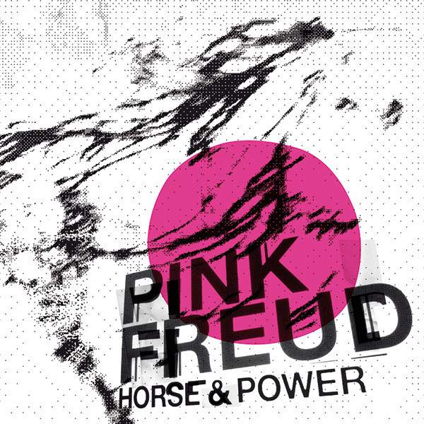 Pink Freud: HORSE & POWER (1 CD)