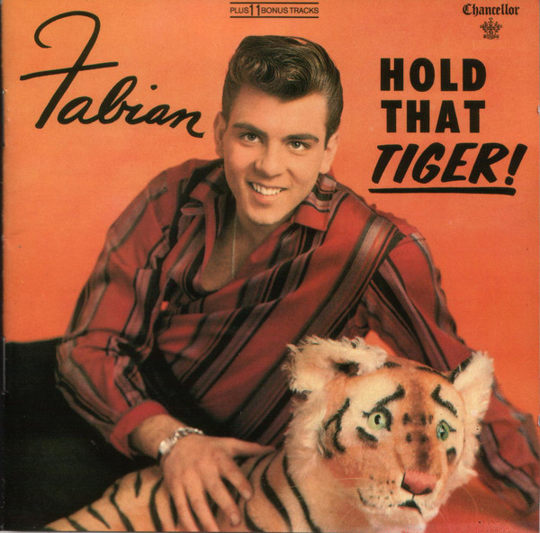 Fabian ?– Hold That Tiger (1 CD)