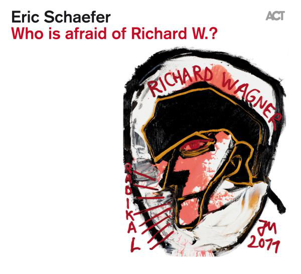 

Eric Schaefer – Who Is Afraid Of Richard W. (1 CD)