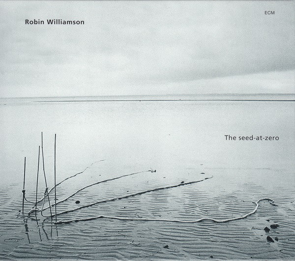 

Robin Williamson: The Seed-At-Zero (1 CD)