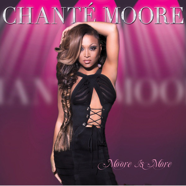 Chante Moore: Moore Is More (1 CD)