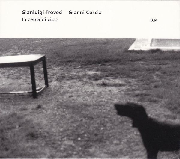 

Gianluigi Trovesi and Gianni Coscia - In cerca di cibo (1 CD)