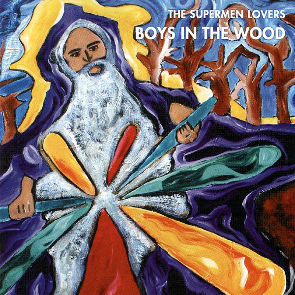 The Supermen Lovers ?– Boys In The Wood (1 CD)
