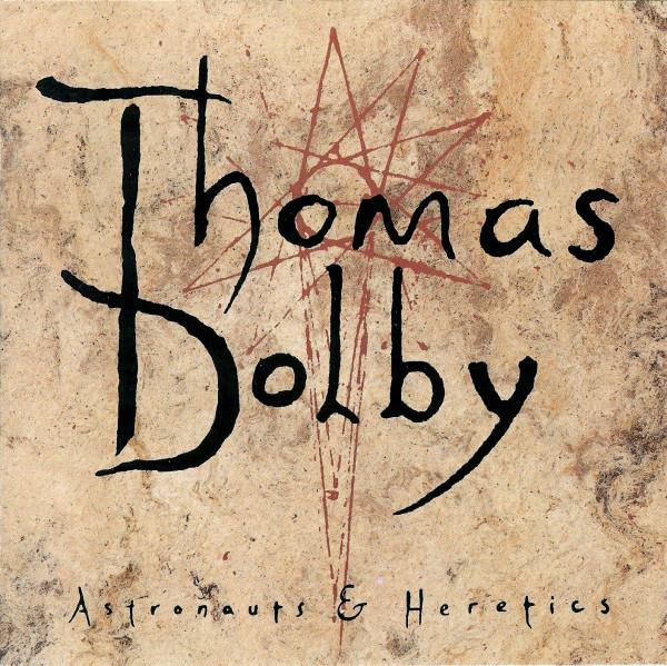 Thomas Dolby: Astronauts & Heretics (1 CD)