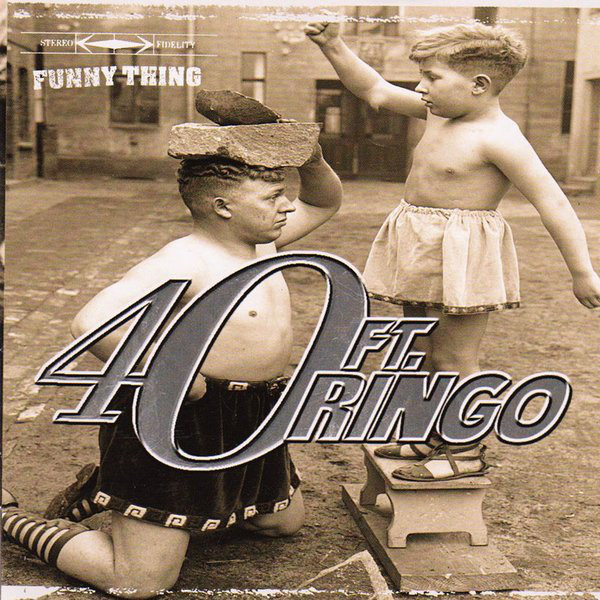 40ft Ringo: Funny Thing (1 CD)