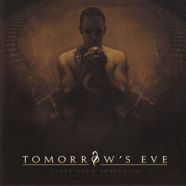 Tomorrow's Eve: Tales From Serpentia (1 CD)