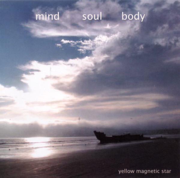 Yellow Magnetic Star: Mind Soul Body (1 CD)