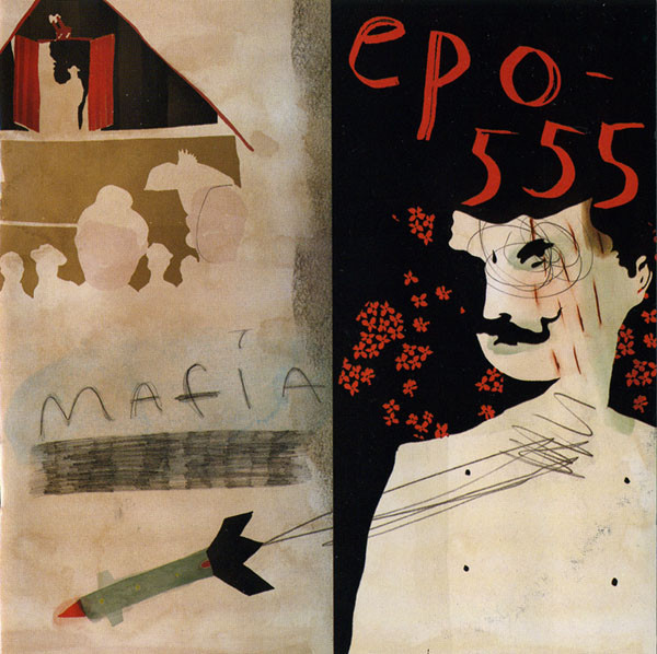 Epo-555: Mafia (1 CD)