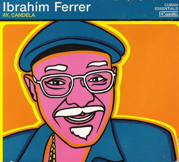 

Ibrahfm Ferrer: Ay. Candela (1 CD)