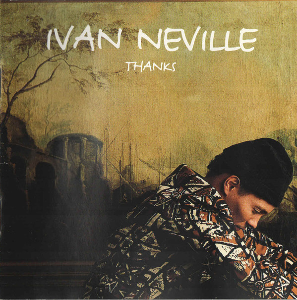 

Ivan Neville: Thanks (1 CD)