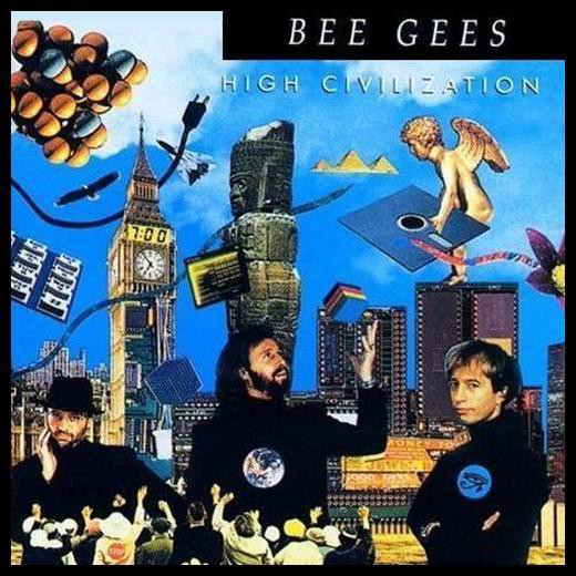 

Bee Gees: High Civilization (1 CD)