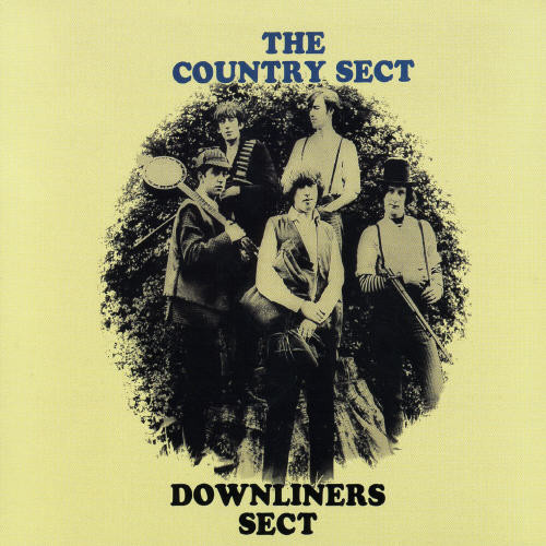 

DOWNLINERS SECT - The Country Sect (1 CD)