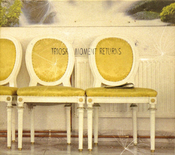 TRIOSK - Moment Returns (1 CD)